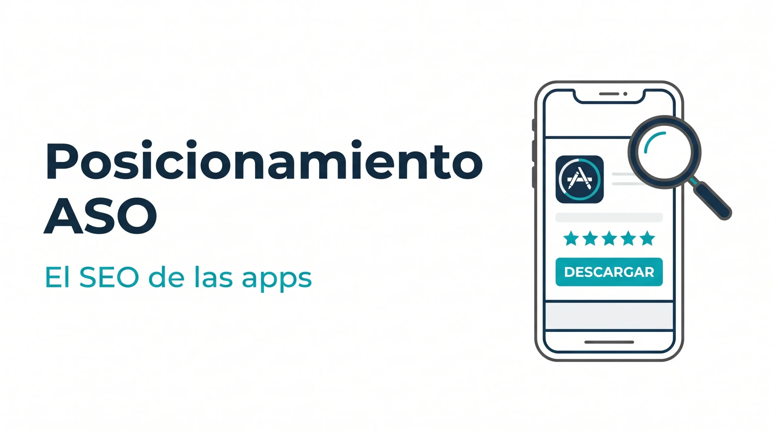 Posicionamiento ASO, el SEO de las apps, guía 2026 de AMDT