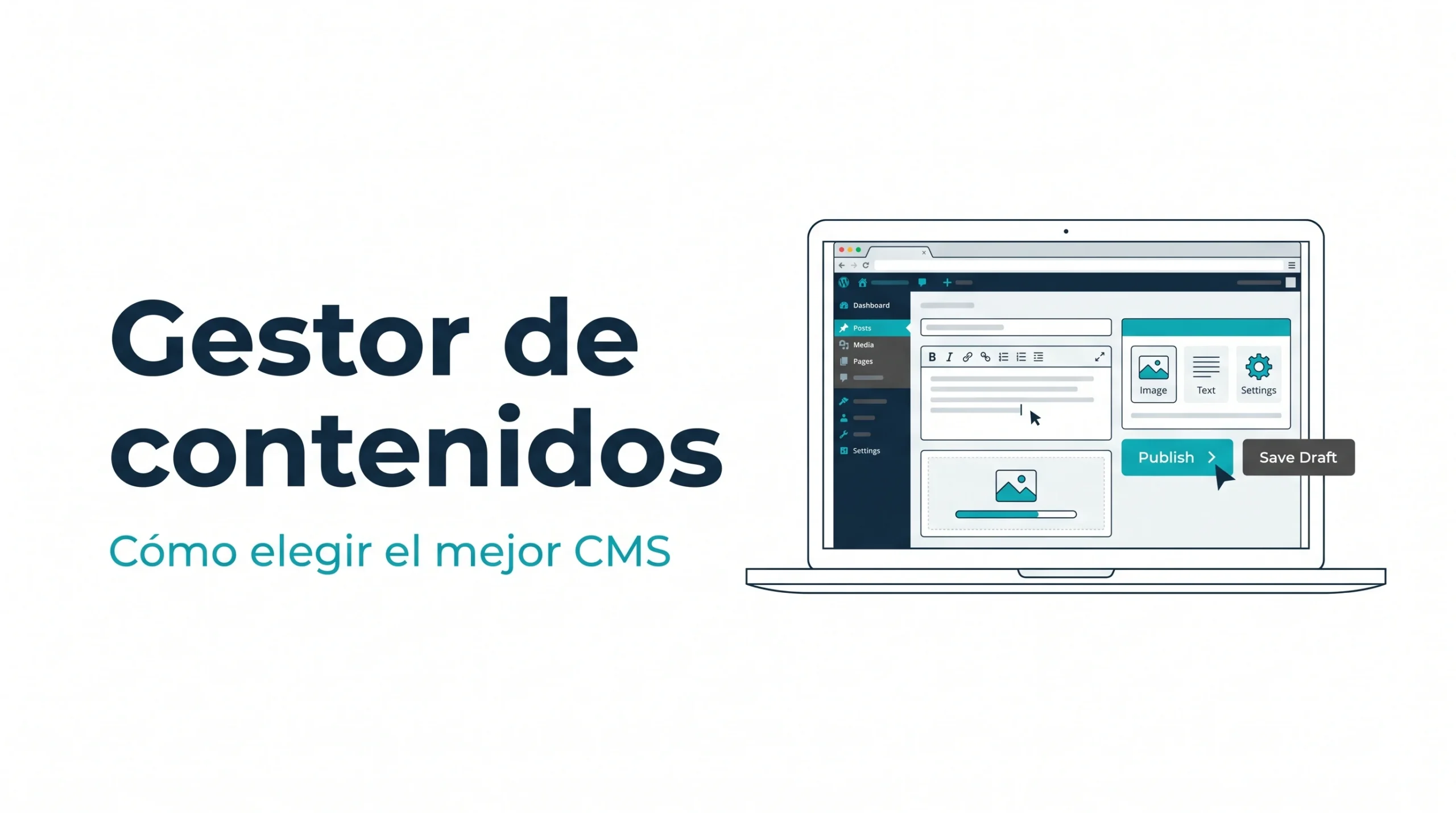 Gestor de contenidos (CMS): cómo elegir el mejor, guía 2026 de AMDT